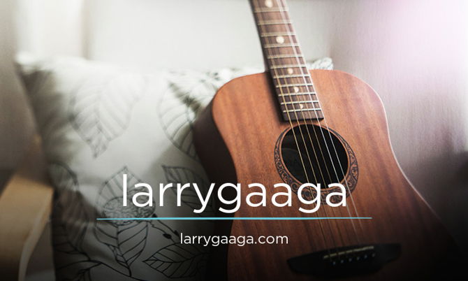 LarryGaaga.com