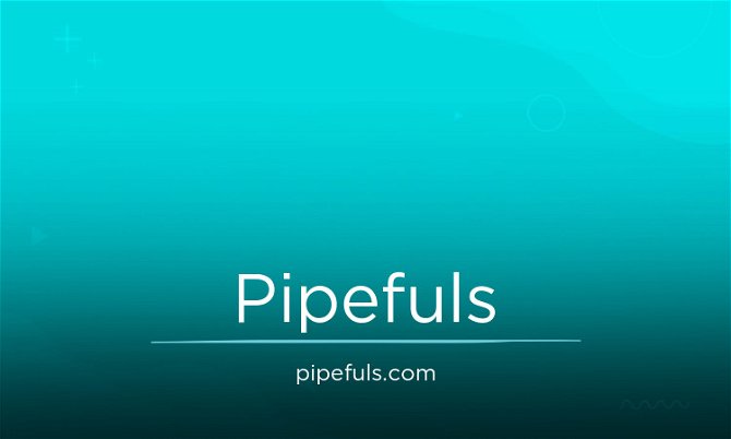 Pipefuls.com