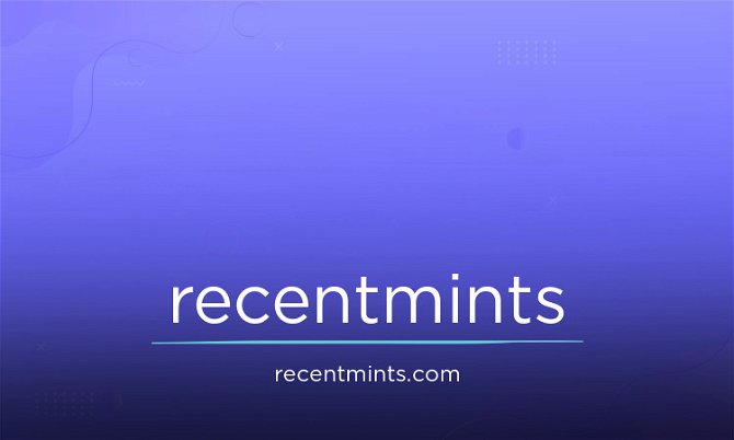 RecentMints.com