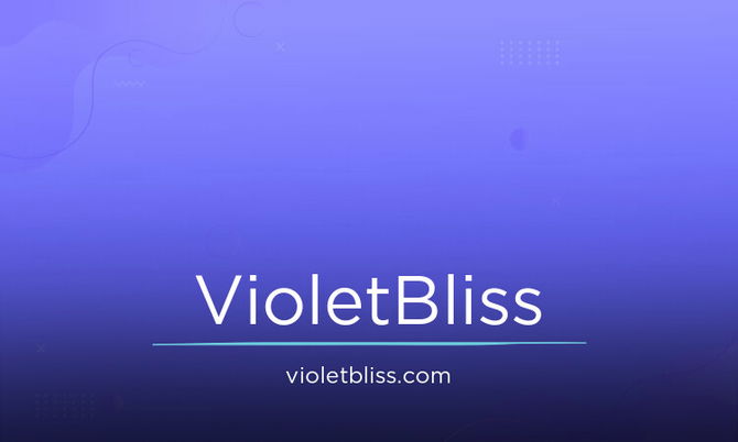 VioletBliss.com