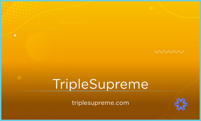 TripleSupreme.com