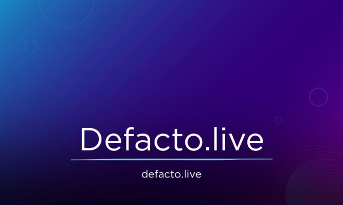Defacto.live
