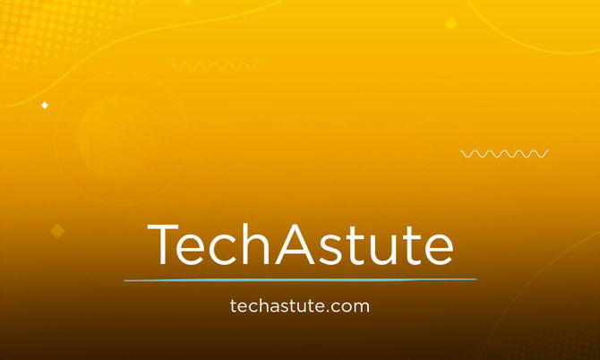 TechAstute.com