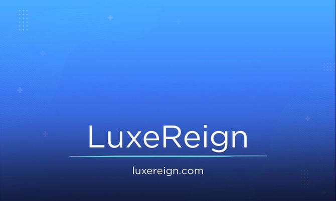 LuxeReign.com