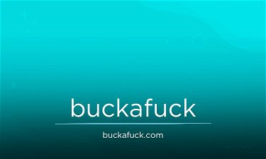 BuckAFuck.com - Creative brandable domain for sale