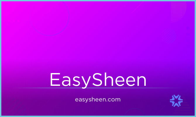 EasySheen.com