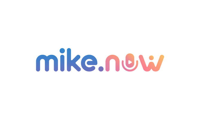 Mike.now