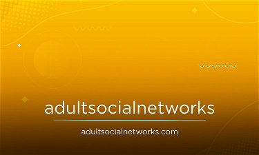 AdultSocialNetworks.com - Creative brandable domain for sale