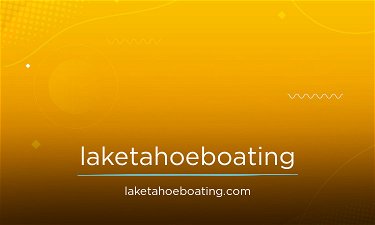 Laketahoeboating.com - Creative brandable domain for sale