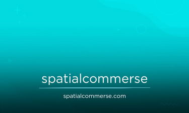 SpatialCommerse.com - Creative brandable domain for sale