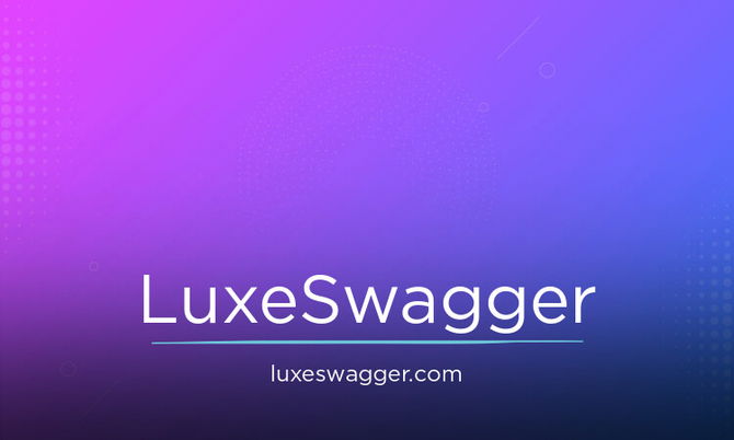 LuxeSwagger.com