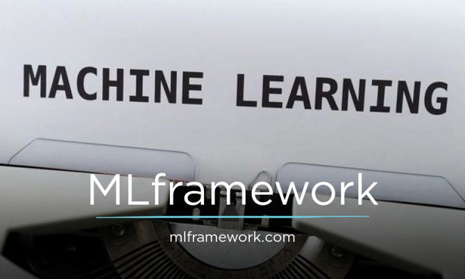 MLFramework.com