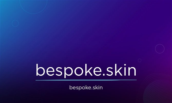 Bespoke.skin