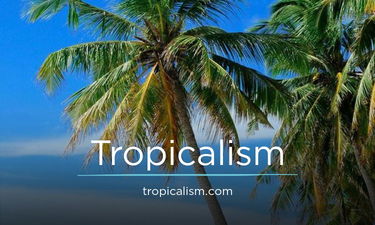 Tropicalism.com - Creative brandable domain for sale