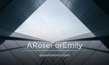 ARoseForEmily.com
