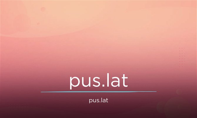 Pus.lat