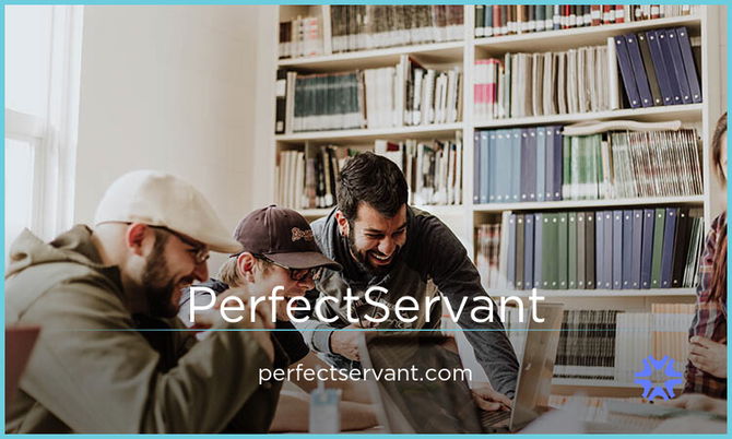 PerfectServant.com