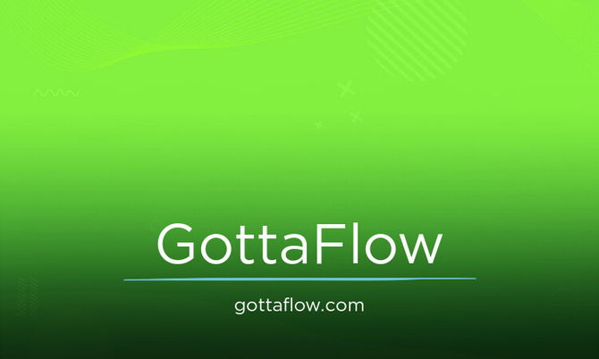 GottaFlow.com