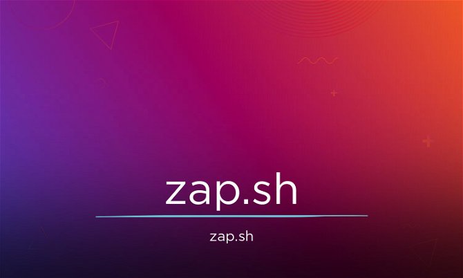 Zap.sh