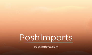 PoshImports.com - Creative brandable domain for sale