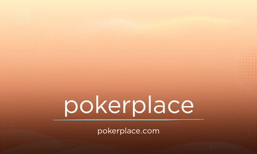 PokerPlace.com - Creative domains for sale