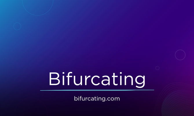 Bifurcating.com