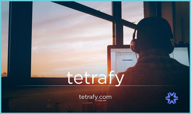 Tetrafy.com