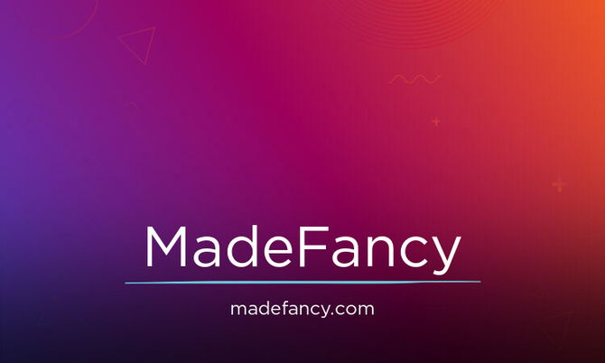 MadeFancy.com
