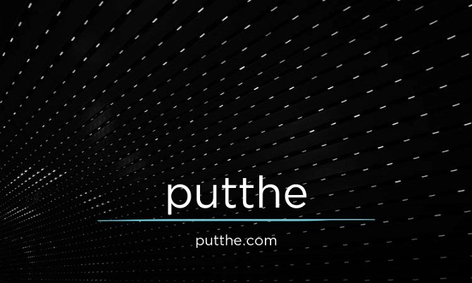 PutThe.com