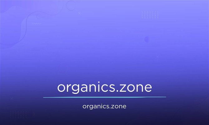 Organics.zone