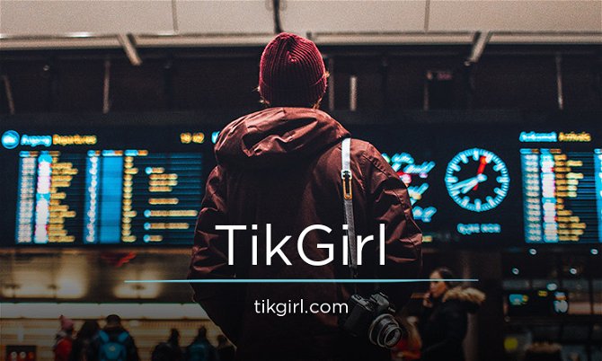 TikGirl.com