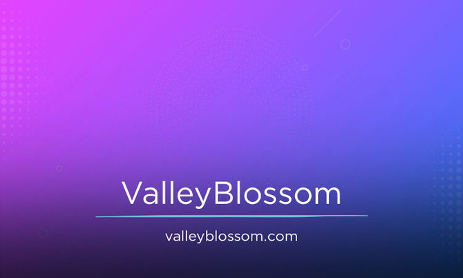 ValleyBlossom.com