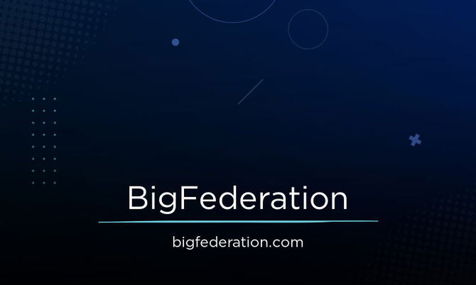 BigFederation.com