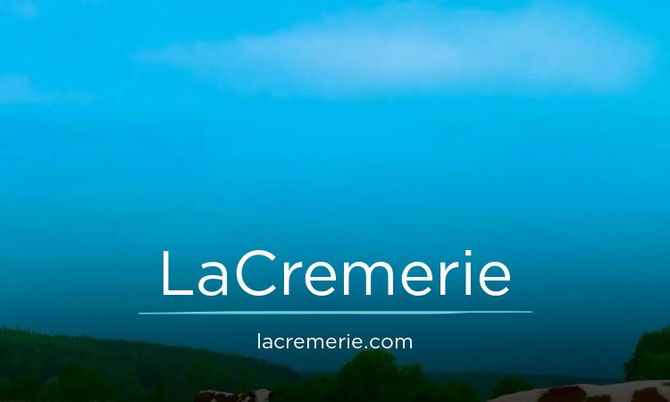 LaCremerie.com