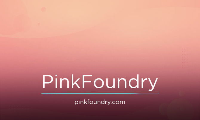 PinkFoundry.com