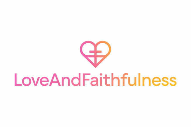 LoveAndFaithfulness.com