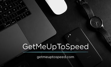 GetMeUpToSpeed.com - Creative brandable domain for sale