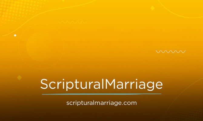 ScripturalMarriage.com