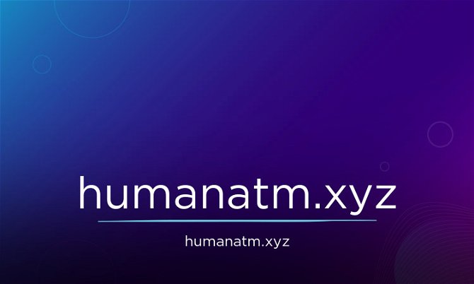 HumanATM.xyz