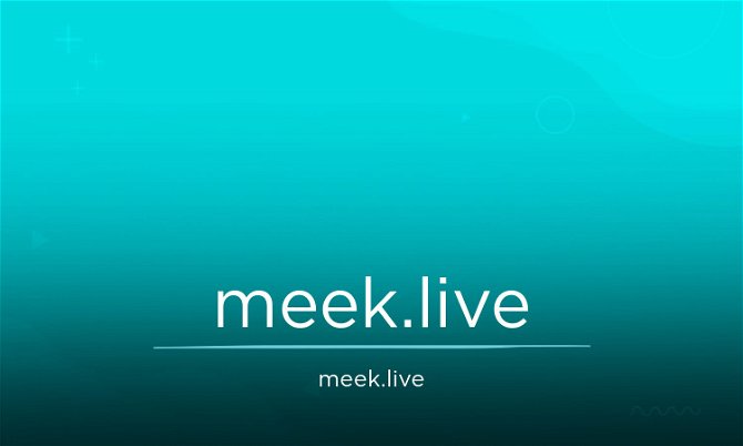 Meek.live