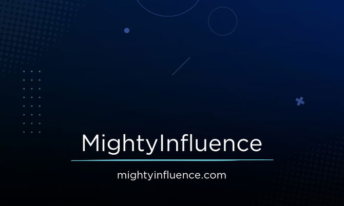 MightyInfluence.com