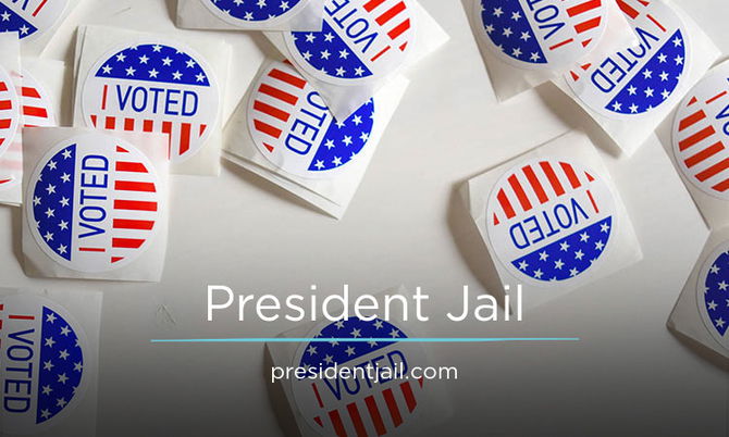 PresidentJail.com