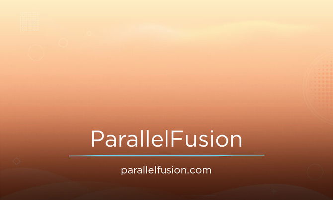 ParallelFusion.com