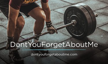 DontYouForgetAboutMe.com - Creative brandable domain for sale
