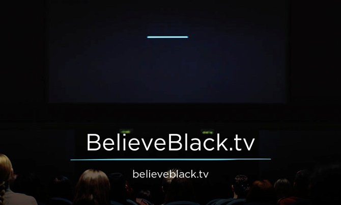 BelieveBlack.tv