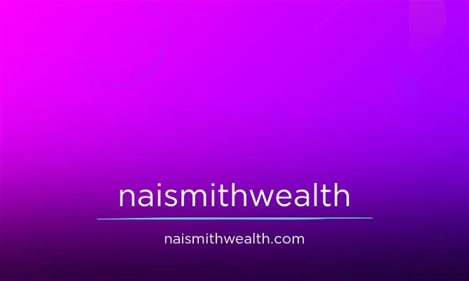 NaismithWealth.com