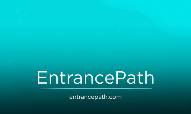 EntrancePath.com