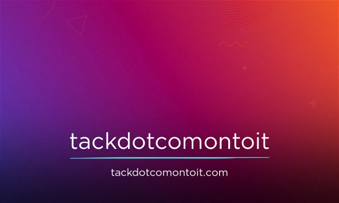 TackDotComOntoIt.com