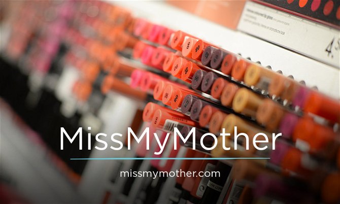 MissMyMother.COM