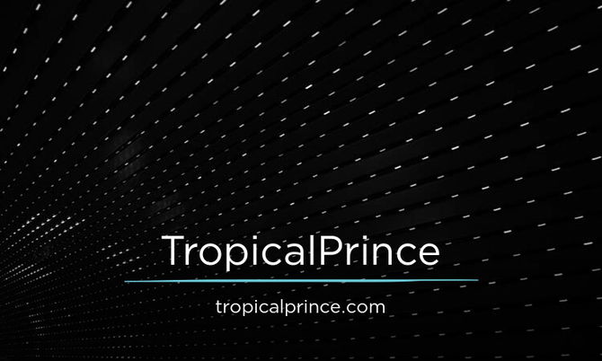 TropicalPrince.com